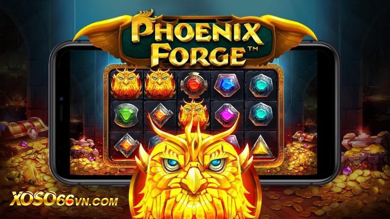 Tựa game Nổ hũ Phoenix Forge