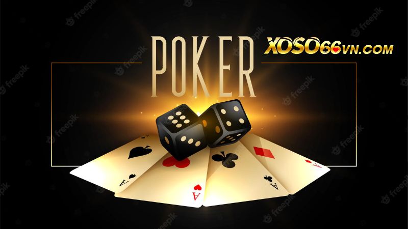 Poker là game bài quốc tế được ưa chuộng nhất hiện nay