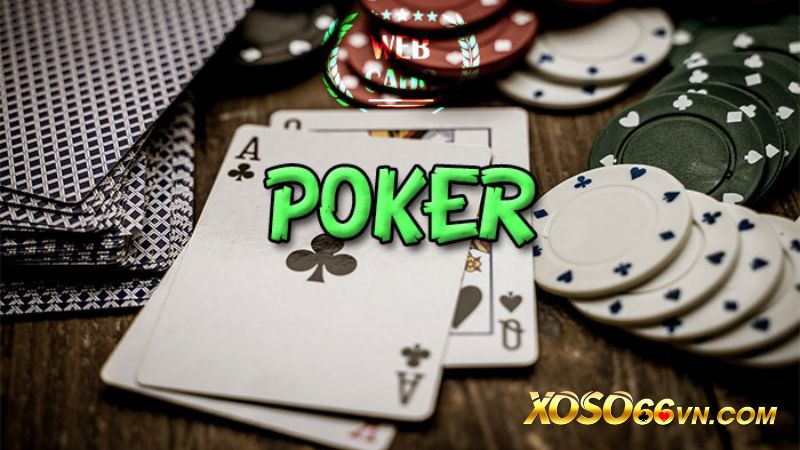 Cách chơi Poker online Xoso66