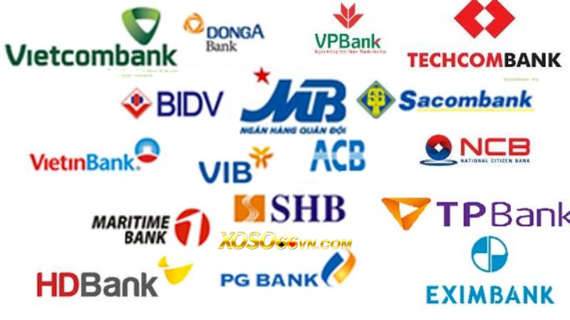 Chẳng hạn như BIDV, Vietcombank, Agribank, Sacombank, Vietinbank…